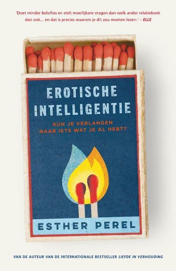 Erotische Intelligentie | Esther Perel | Nieuw, Boeken, Ophalen of Verzenden, Nieuw, Esther Perel