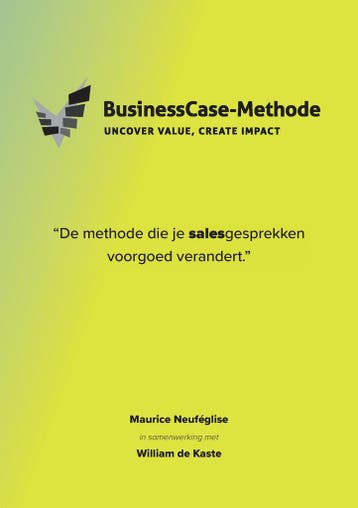 De BusinessCase-Methode - Maurice Neuféglise 9789090406558, Verzenden, Gelezen, Maurice Neuféglise