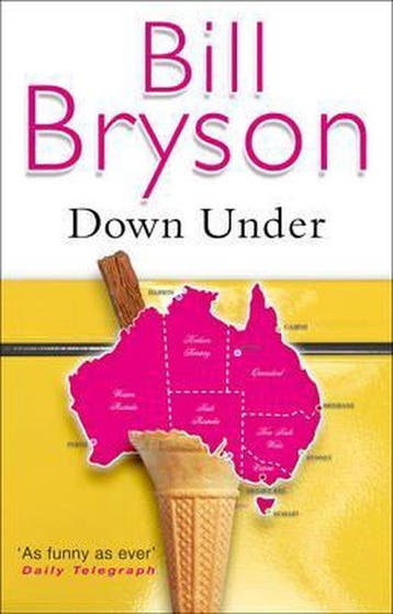 Down Under - Bill Bryson 9780552997034, Boeken, Verzenden, Gelezen, Bill Bryson