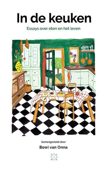 In de keuken - Bowi van Onna 9789493248229, Verzenden, Gelezen, Bowi van Onna