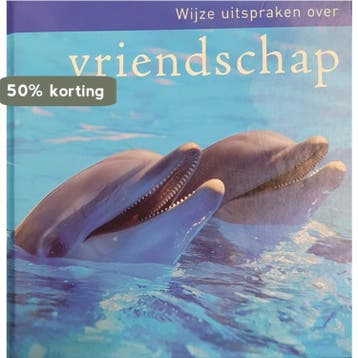 Wijze uitspraken over vriendschap - Gerd de Ley, Verzenden, Zo goed als nieuw, Gerd de Ley