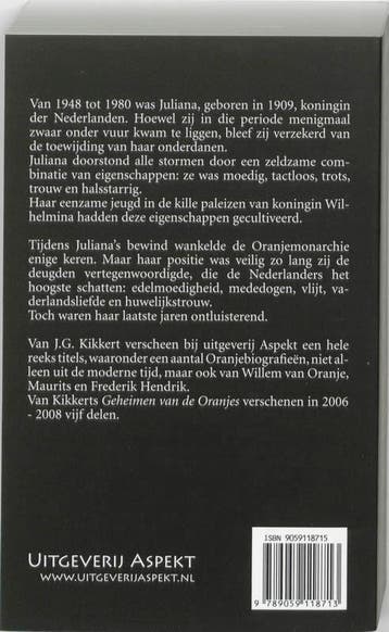 De eeuw van Juliana 9789059118713 J.G. Kikkert, Verzenden, Gelezen, J.G. Kikkert