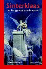 Sinterklaas en het geheim van de nacht 9789060386958, Verzenden, Gelezen, Pieter van der Ree
