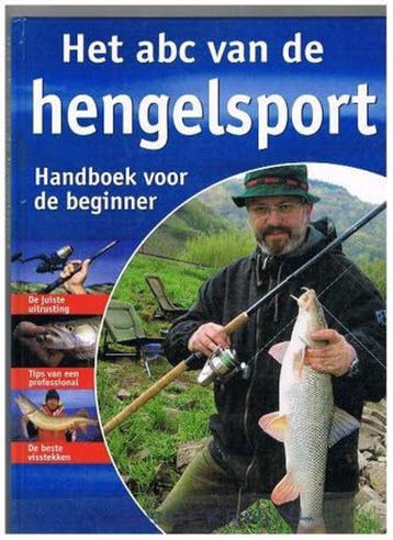 Het abc van de hengelsport - Benno Sigloch - Benno Sigloch, Verzenden, Zo goed als nieuw, Benno Sigloch