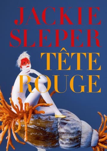 Tête Rouge 9789082965292 Jackie Sleper, Verzenden, Zo goed als nieuw, Jackie Sleper