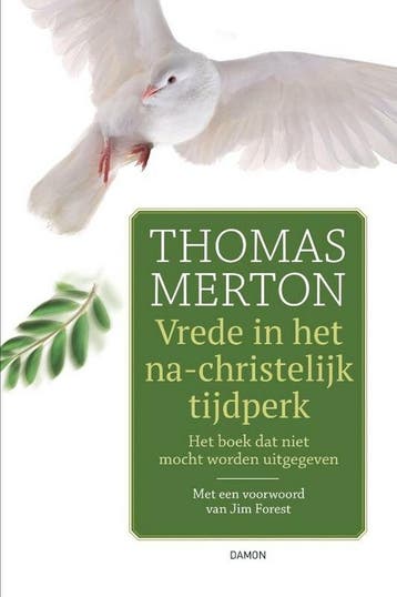 Vrede in het na-christelijk tijdperk - Thomas Merton, Verzenden, Gelezen, Thomas Merton