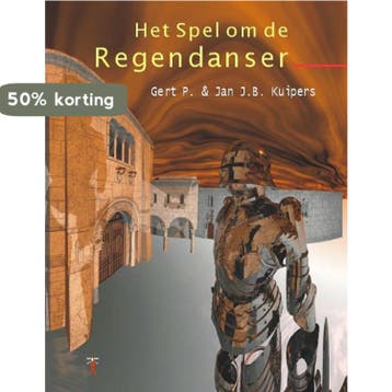 Het spel om de regendanser - Jan J.B. Kuipers 9789078720065, Verzenden, Zo goed als nieuw, Jan J.B. Kuipers
