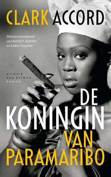 De koningin van Paramaribo - Clark Accord 9789038810720, Verzenden, Gelezen, Clark Accord