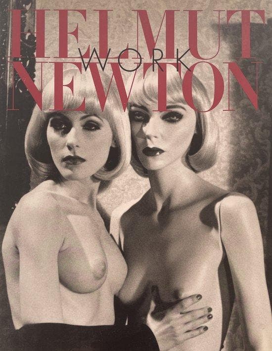 Helmut Newtons Work, Boeken, Literatuur, Ophalen of Verzenden