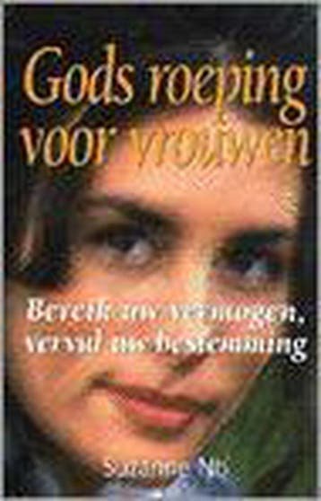 GODS ROEPING VOOR VROUWEN - S. Nti 9789075226096, Verzenden, Gelezen, S. Nti