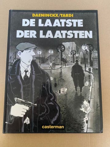 Jacques Tardi - Hardcover De Laatste der Laatsen -nieuwstaat, Boeken, Eén stripboek, Verzenden, Zo goed als nieuw