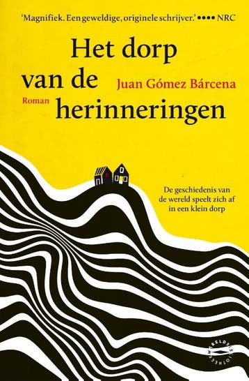 Het Dorp Van De Herinneringen | Juan Gómez Bárcena | Nieuw, Ophalen of Verzenden, Nieuw, Juan Gómez Bárcena