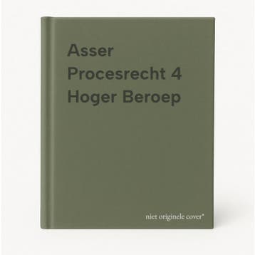 Asser Procesrecht 4 Hoger Beroep 9789013168556, Verzenden, Zo goed als nieuw