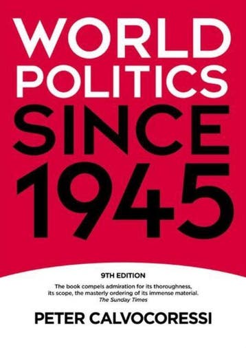 World Politics since 1945 - Calvocoressi Peter 9781405899383, Verzenden, Zo goed als nieuw, Calvocoressi Peter