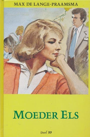 Moeder Els / Goud-elsje / 10 - Lange-Praamsma 9789033109355, Verzenden, Gelezen, Lange-Praamsma