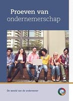 Proeven van ondernemerschap 9789082480641, Verzenden, Zo goed als nieuw