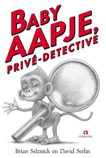 Baby Aapje, privé-detective - Brian Selznick 9789047626435, Verzenden, Zo goed als nieuw, Brian Selznick