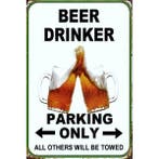 Wandbord - Beer Drinker Parking Only, Ophalen of Verzenden, Nieuw