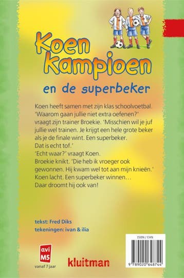 Koen Kampioen en de superbeker / Koen Kampioen 9789020648744, Boeken, Verzenden, Gelezen, Fred Diks
