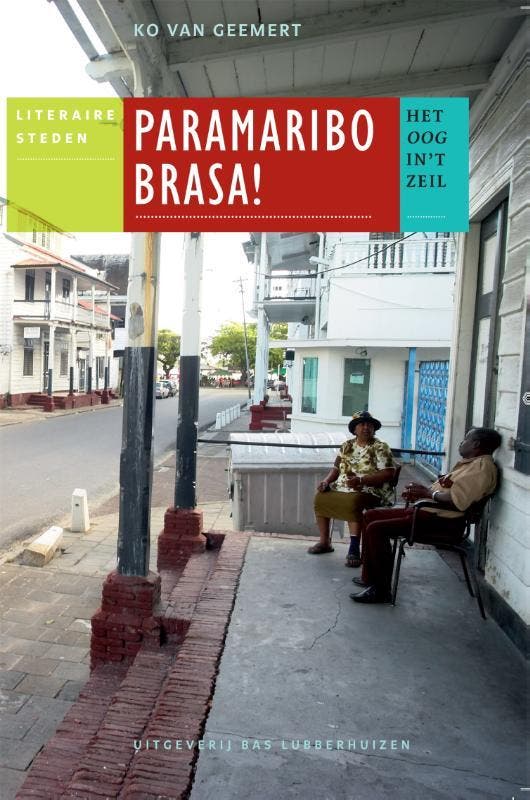 Paramaribo brasa! / Het oog in t zeil stedenreeks, Boeken, Wetenschap, Zo goed als nieuw, Verzenden