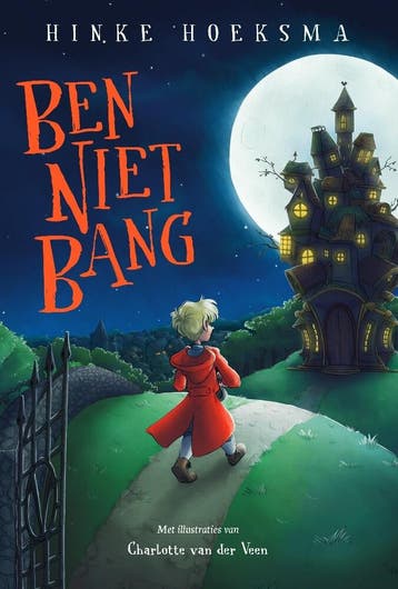 Ben Niet Bang - Hinke Hoeksma 9789464509755, Verzenden, Zo goed als nieuw, Hinke Hoeksma