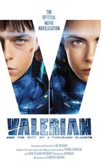 VALERIAN CITY OF A THOUSAND PLANETS NOVELIZATION MMPB, Verzenden, Gelezen, Christie Golden