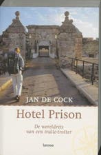 Hotel Prison | 9789020951059 | COCK, J. DE, Zo goed als nieuw, COCK, J. DE