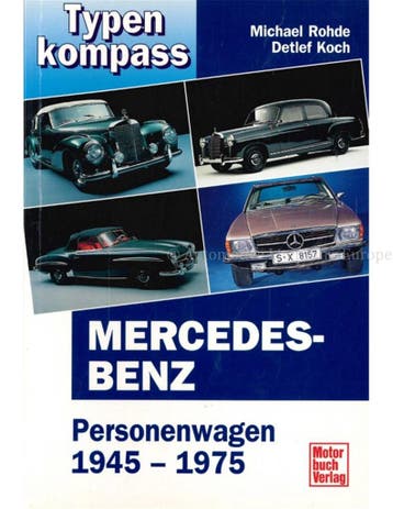MERCEDES BENZ, PERSONENWAGEN 1945 - 1975, TYPENKOMPASS, Boeken, Auto's | Boeken, Nieuw, Author