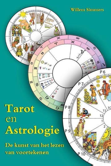 Tarot en astrologie - Willem Simmers 9789463310000, Boeken, Verzenden, Zo goed als nieuw, Willem Simmers