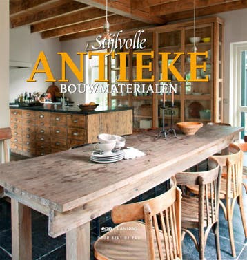 Stijlvolle antieke bouwmaterialen - Bert De Pau, Boeken, Verzenden, Zo goed als nieuw, Bert De Pau