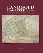 Landgoed Hageveld Heemstede 9789081714617 F.R. Hazenberg, Boeken, Geschiedenis | Stad en Regio, Verzenden, Zo goed als nieuw, F.R. Hazenberg
