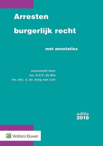 Arresten burgerlijk recht 2016 9789013140521, Verzenden, Zo goed als nieuw