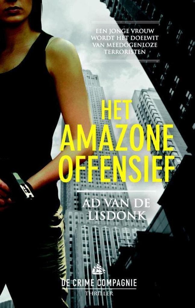 Het Amazoneoffensief / Amazonetrilogie / 2 - Ad van de, Boeken, Thrillers, Zo goed als nieuw, Verzenden