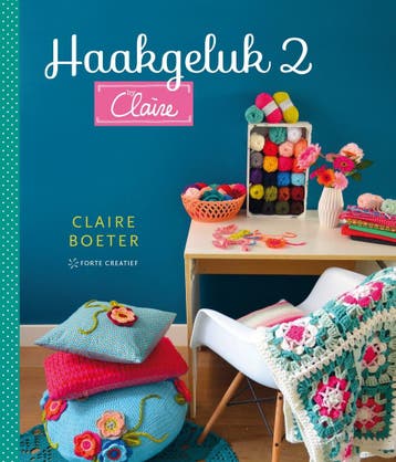 Haakgeluk 2 byClaire - Claire Boeter 9789462501010, Verzenden, Zo goed als nieuw, Claire Boeter