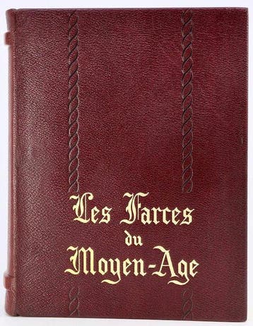 Raoul MORTIER / Marcel JEANJEAN - Les Farces du Moyen-Âge