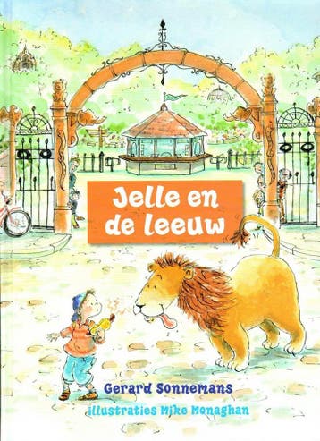 Jelle en de leeuw - Gerard Sonnemans 9789491707018, Verzenden, Gelezen, Gerard Sonnemans
