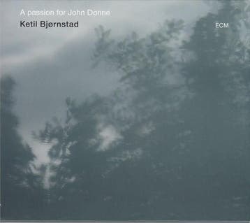 cd - Ketil BjÃ¸rnstad - A Passion For John Donne, Verzenden, Zo goed als nieuw