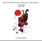 cd - The New Percussion Group Of Amsterdam - Go Between, Verzenden, Nieuw in verpakking
