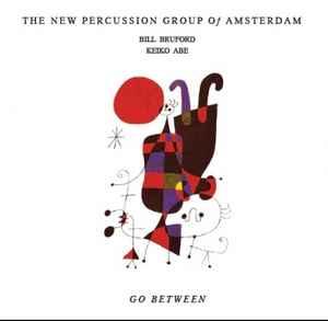 cd - The New Percussion Group Of Amsterdam - Go Between, Verzenden, Nieuw in verpakking