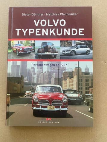 Volvo - Alle Personenwagens vanaf 1927 tot 2007 NIEUW DUITS, Verzenden, Zo goed als nieuw, Volvo
