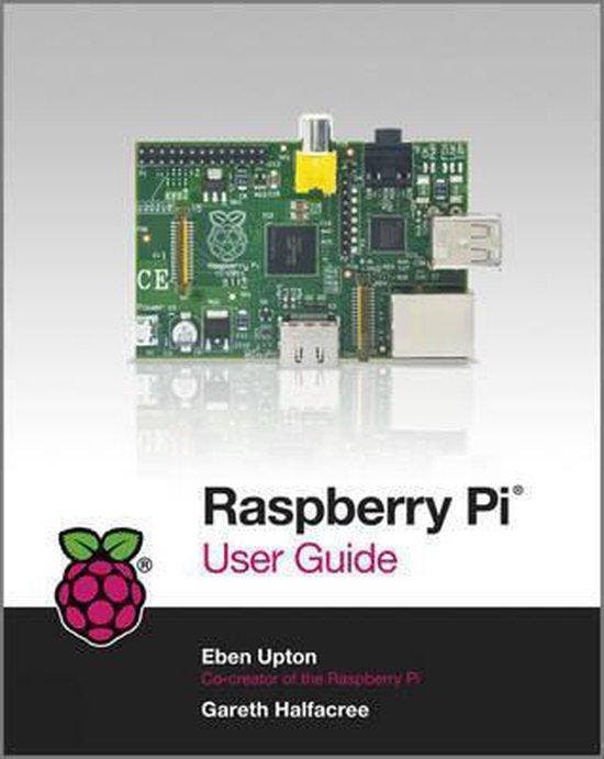 Raspberry Pi User Guide, Boeken, Literatuur, Ophalen of Verzenden