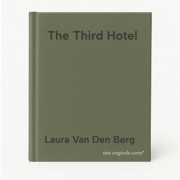 The Third Hotel - Laura Van Den Berg 9780374168353, Verzenden, Gelezen, Laura Van Den Berg