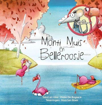 Kinderboek Monti Muis en Belleroosje 9789463883924, Verzenden, Zo goed als nieuw