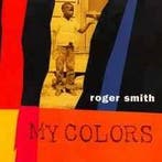 cd - Roger Smith - My Colors, Verzenden, Zo goed als nieuw