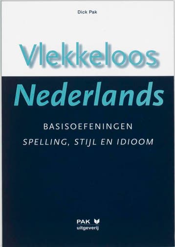 Vlekkeloos Nederlands Basisoefeningen spelling 9789077018132, Boeken, Zo goed als nieuw