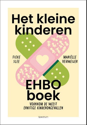 Het Kleine Kinderen-Ehbo Boek | Nieuw, Ophalen of Verzenden, Nieuw, Fieke Slee; Mariëlle Vehmeijer