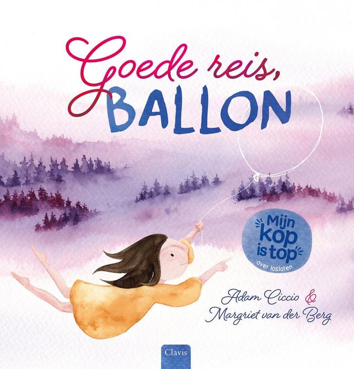Mijn kop is top - Goede reis, ballon (9789044845013), Boeken, Kinderboeken | Kleuters, Nieuw, Verzenden