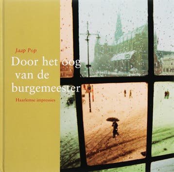 DOOR HET OOG VAN DE BURGEMEESTER - J. Pop 9789023011965, Verzenden, Gelezen, J. Pop