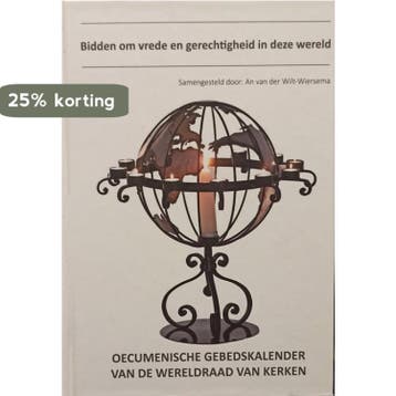 Bidden om vrede en gerechtigheid in deze wereld, Verzenden, Gelezen, An van der Wilt-Wiersema