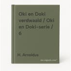 Oki en Doki verdwaald / Oki en Doki-serie / 6 9789060561362, Verzenden, Gelezen, H. Arnoldus